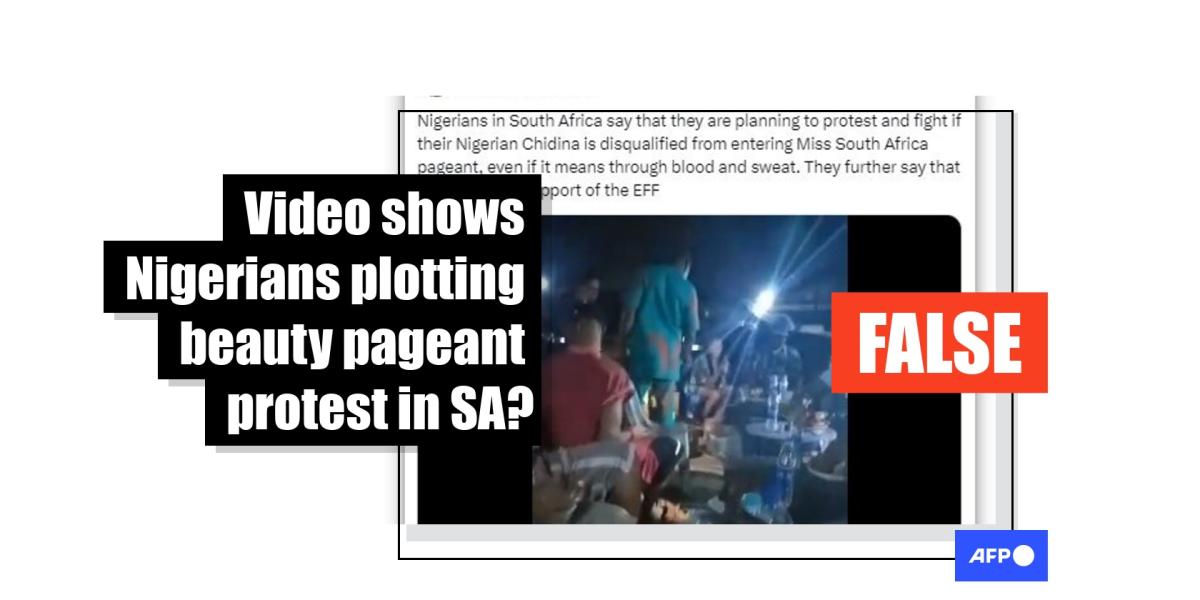 Footage does not show Nigerians planning protest in support of Miss SA contestant