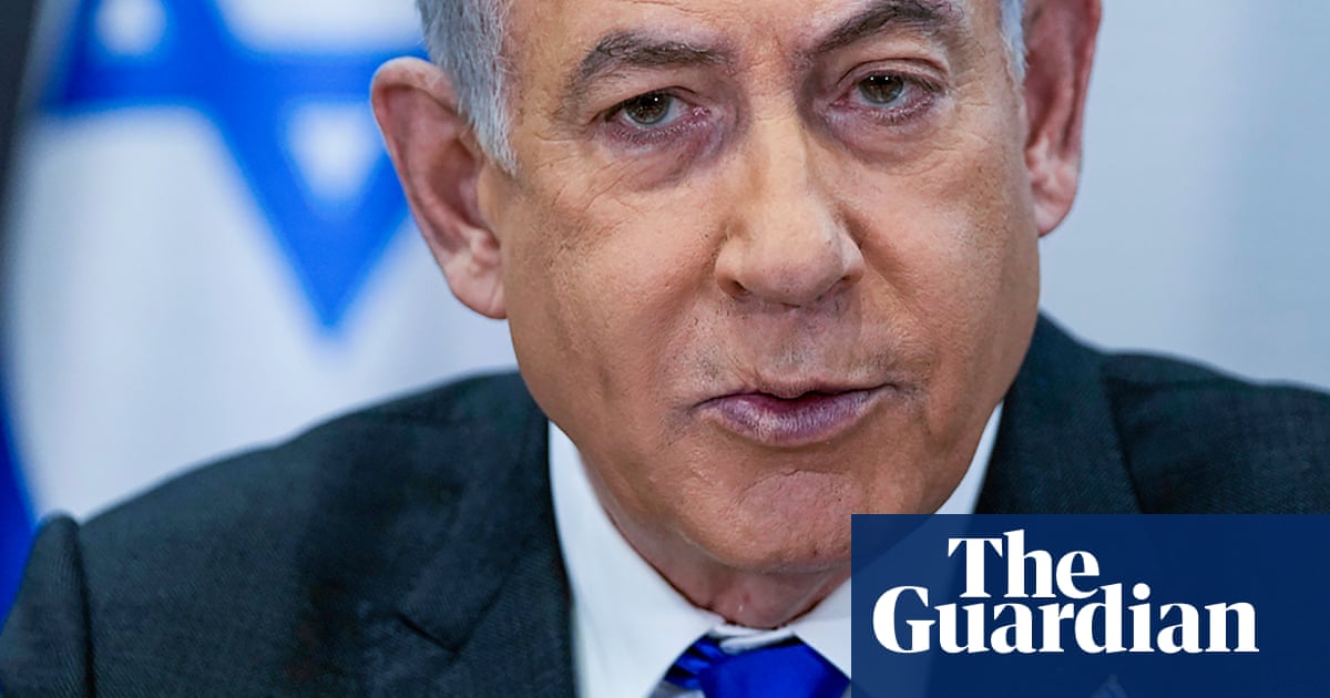 No 10 fears ICC will ask UK to sign Benjamin Netanyahu arrest warrant | Israel-Gaza war