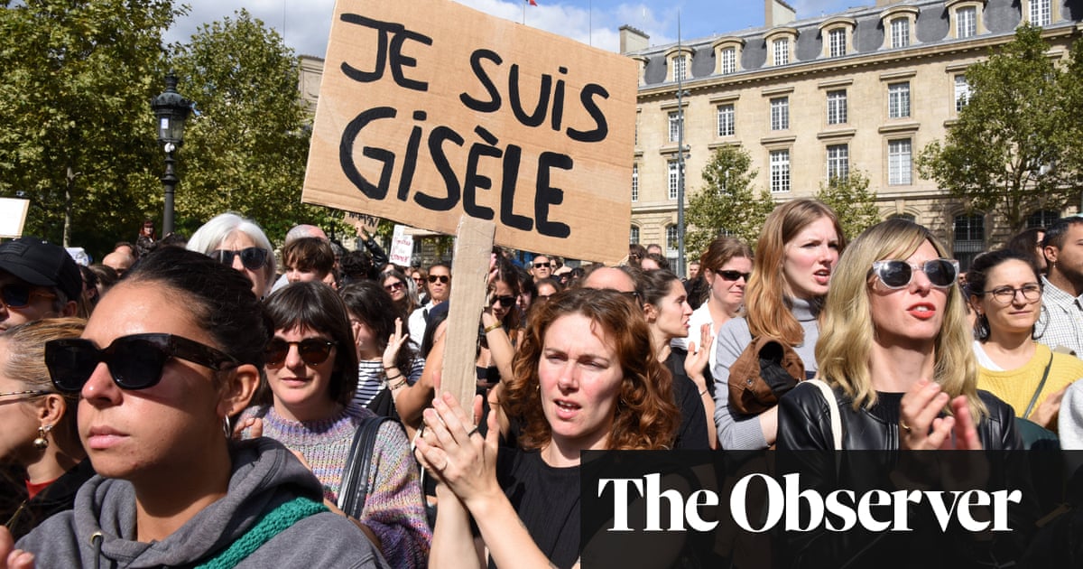 ‘Not all men, but a lot of them’: will Gisele Pelicot rape trial finally change France’s attitude to sexual abuse? | France