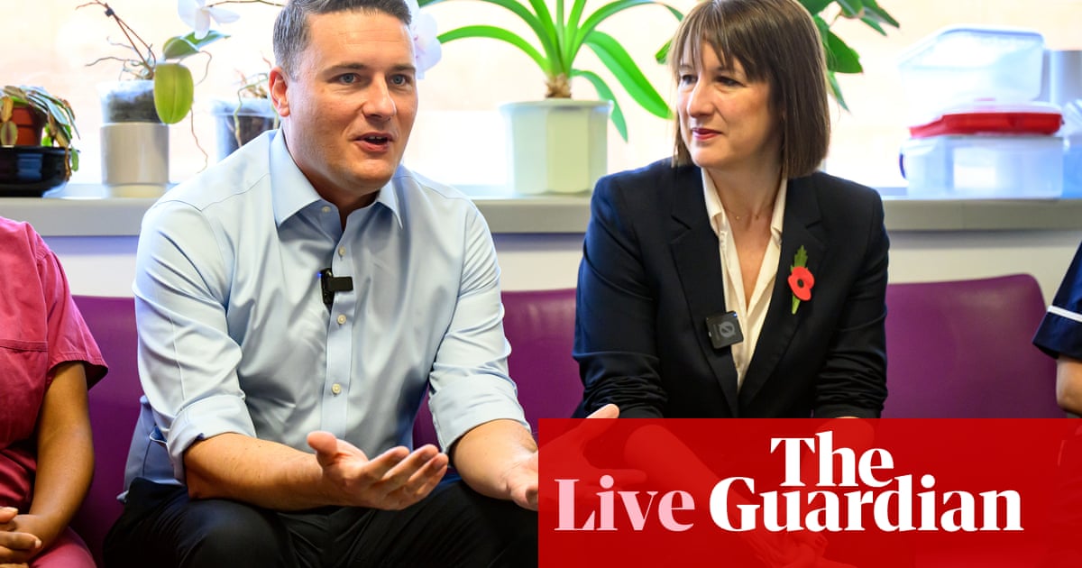 NHS will not be turned around in one budget, says Wes Streeting – UK politics live | Politics