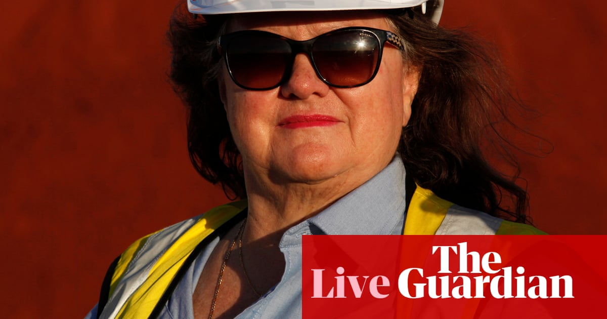 Australia news live: Gina Rinehart’s Hancock Prospecting reports $5.6bn profit; Sally Sara to replace Patricia Karvelas on RN mornings | Australia news