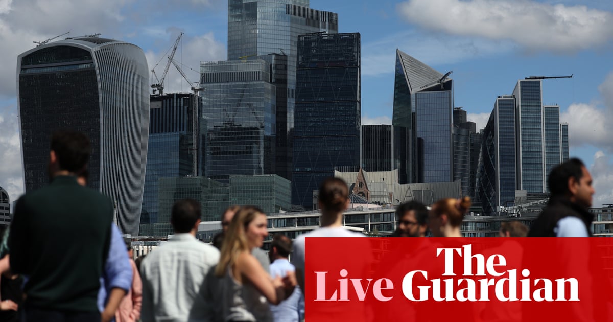 UK GDP report to show how economy fared in Labour government’s first quarter – business live | Business